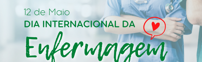 12 de Maio – Dia do Enfermeiro e da Enfermagem