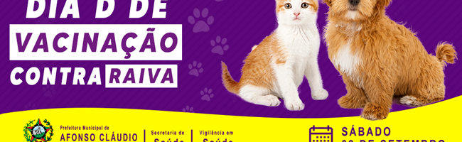 Dia D de Vacinação Antirrábica para cães e gatos acontece neste sábado (03), na sede de Afonso Cláudio