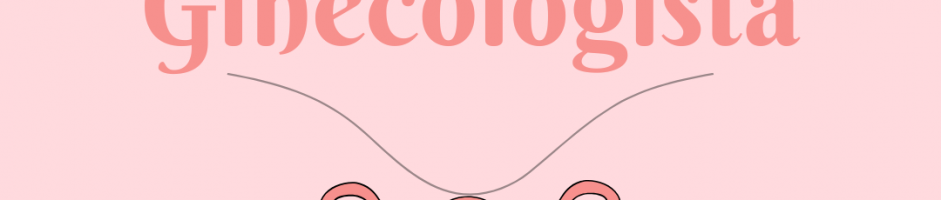 DIA DO GINECOLOGISTA – 30 OUT